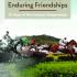 Fierce Rivalries & Enduring Friendships